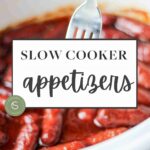 slow cooker appetizers in box with text