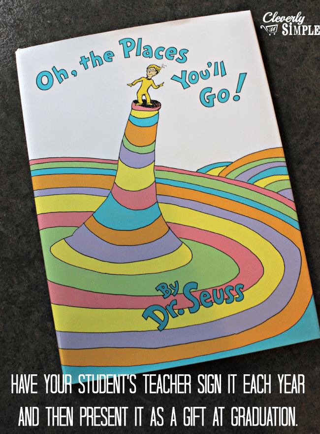 oh the places you'll go signed by teachers as cheap graduation gift idea