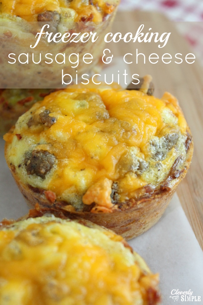 Sausage and Cheese Biscuits Freezer Cooking