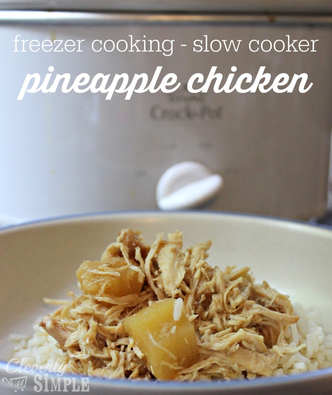 pineapple chicken recipe for freezer cooking and crockpot slow cooker