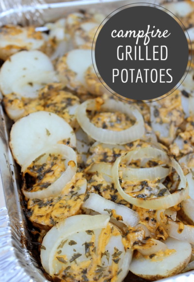 Easy Campfire Grilled Potatoes