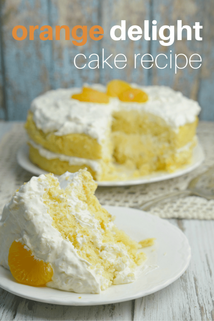 orange delight cake recipe, easy, amazing, moist, made with cool whip