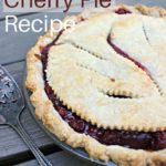 The Best Cherry Pie Recipe, Easy, homemade, filling, fresh or canned, from scratch