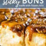 sticky buns recipe with frozen rolls