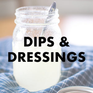 dips and dressings