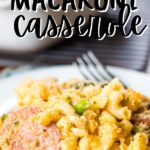 Macaroni Casserole with Kielbasa Sausage