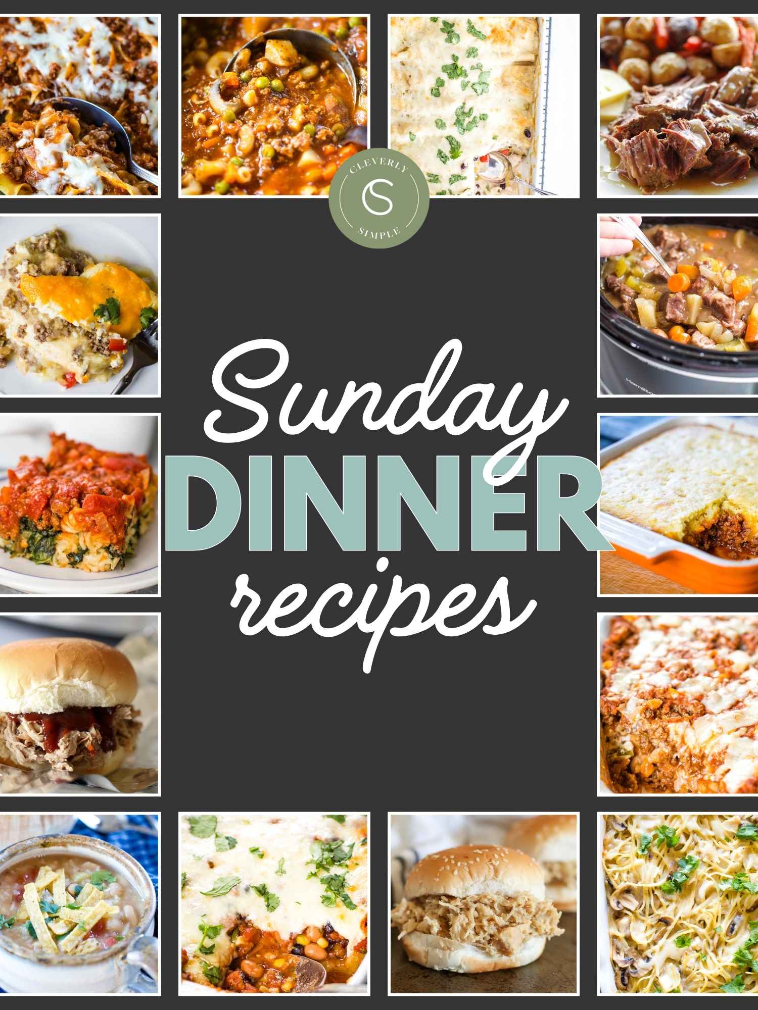 collage of pictures of sunday dinner recipes